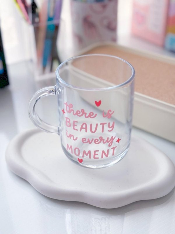 There is beauty in every moment